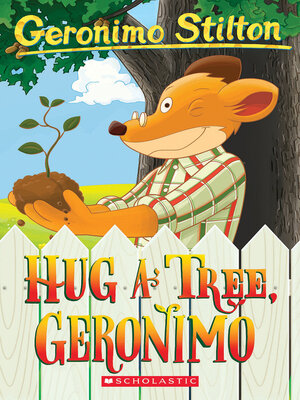cover image of Hug a Tree, Geronimo